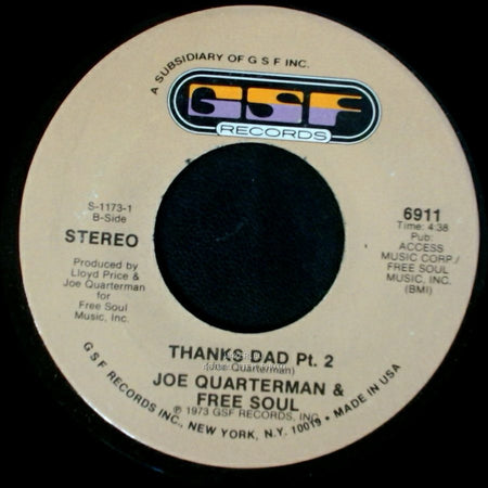 Joe Quarterman & Free Soul - Thanks Dad Pt. 1 / Thanks Dad Pt. 2 side B