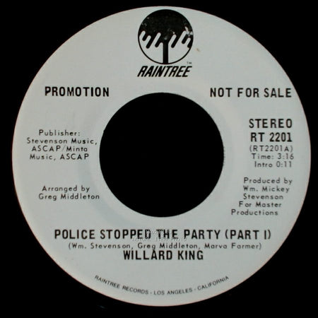 Willard King - Police Stopped The Party (Part I) / Police Stopped The Party (Part I) side A