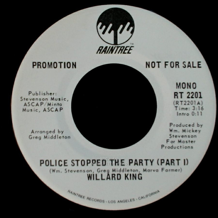 Willard King - Police Stopped The Party (Part I) / Police Stopped The Party (Part I) side B