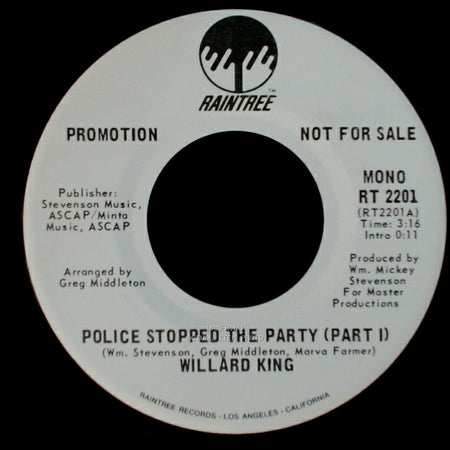 Willard King - Police Stopped The Party (Part I) / Police Stopped The Party (Part I) side B