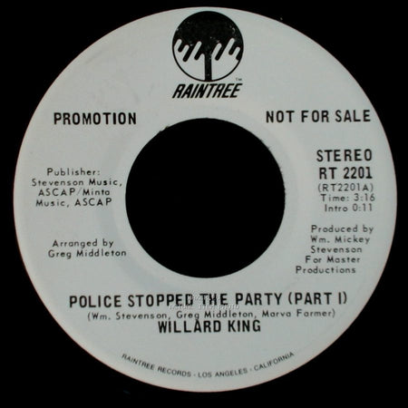 Willard King - Police Stopped The Party (Part I) / Police Stopped The Party (Part I) side A