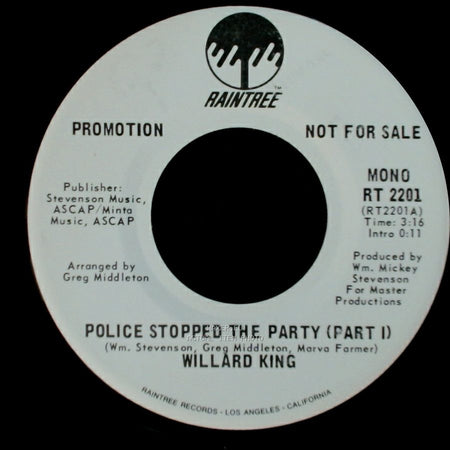 Willard King - Police Stopped The Party (Part I) / Police Stopped The Party (Part I) side B