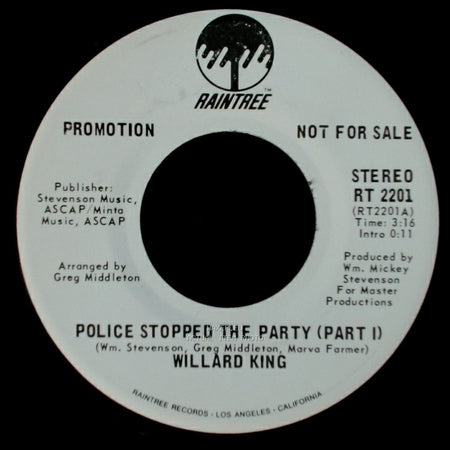 Willard King - Police Stopped The Party (Part I) / Police Stopped The Party (Part I) side A