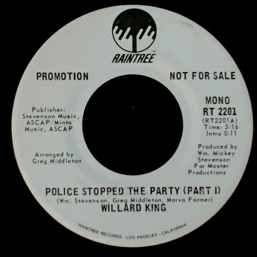 Willard King - Police Stopped The Party (Part I) / Police Stopped The Party (Part I) side B