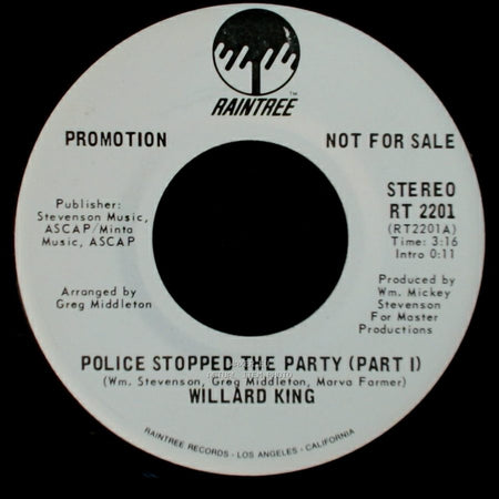 Willard King - Police Stopped The Party (Part I) / Police Stopped The Party (Part I) side A
