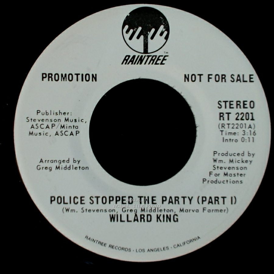 Willard King - Police Stopped The Party (Part I) / Police Stopped The Party (Part I) side A
