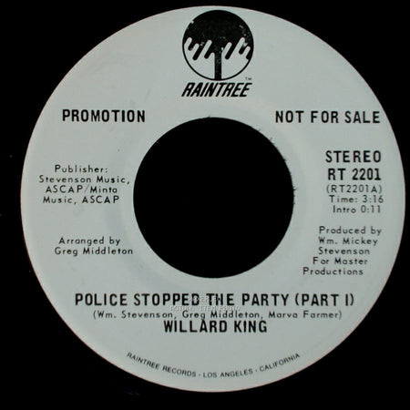 Willard King - Police Stopped The Party (Part I) / Police Stopped The Party (Part I) side A