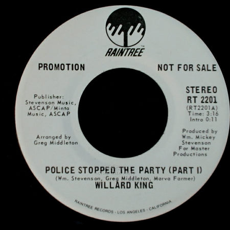 Willard King - Police Stopped The Party (Part I) / Police Stopped The Party (Part I) side A