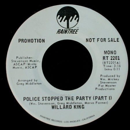 Willard King - Police Stopped The Party (Part I) / Police Stopped The Party (Part I) side B