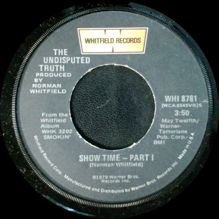 The Undisputed Truth - Show Time - Part I / Show Time - Part Ii side A
