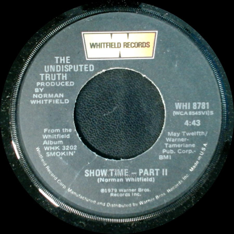 The Undisputed Truth - Show Time - Part I / Show Time - Part Ii side B