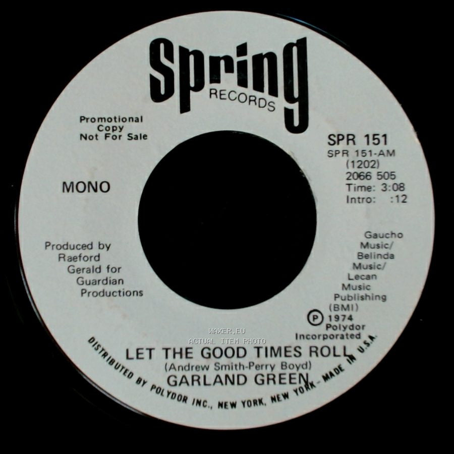 Garland Green - Let The Good Times Roll / Let The Good Times Roll side A