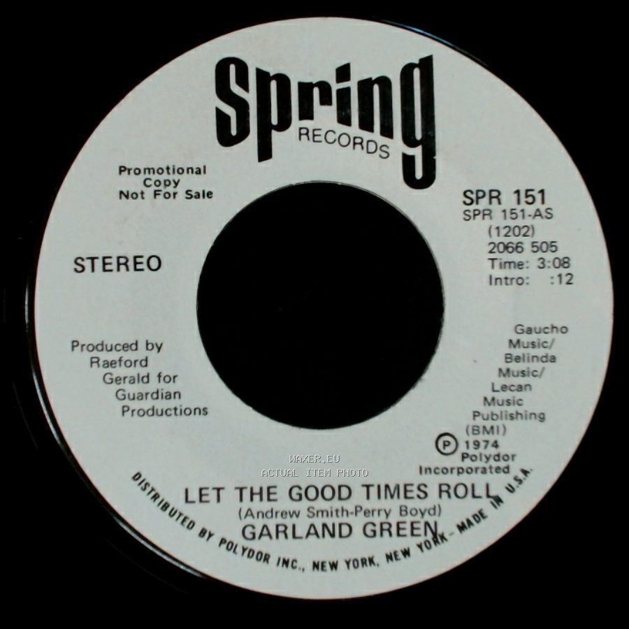 Garland Green - Let The Good Times Roll / Let The Good Times Roll side B