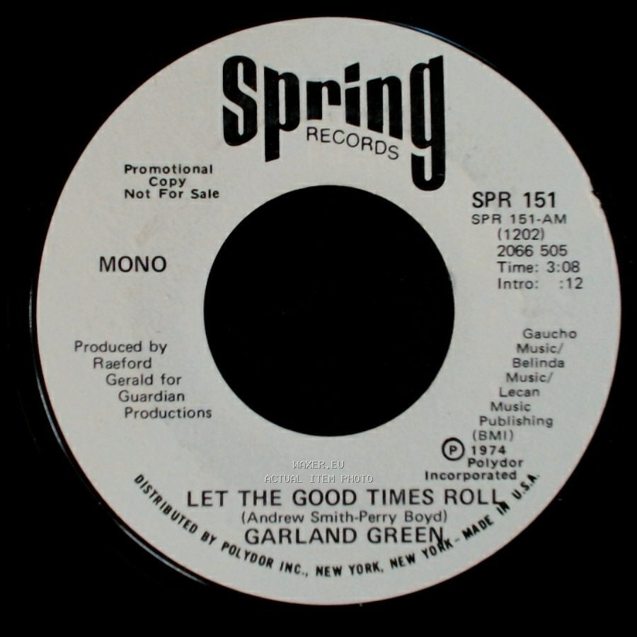 Garland Green - Let The Good Times Roll / Let The Good Times Roll side A