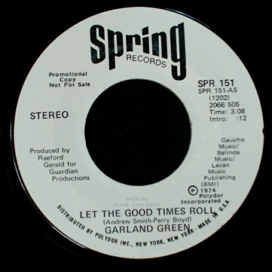 Garland Green - Let The Good Times Roll / Let The Good Times Roll side B