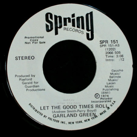 Garland Green - Let The Good Times Roll / Let The Good Times Roll side B
