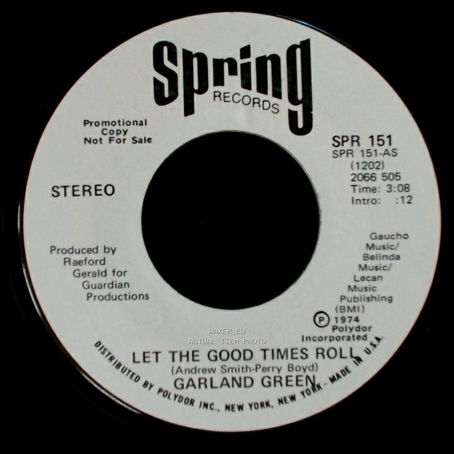 Garland Green - Let The Good Times Roll / Let The Good Times Roll side A