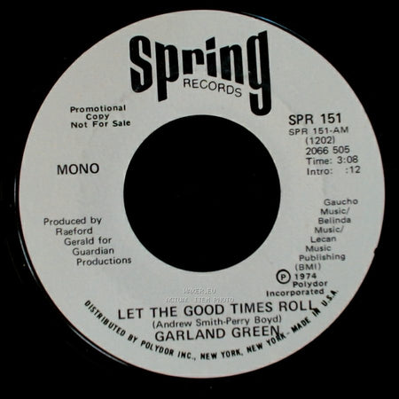 Garland Green - Let The Good Times Roll / Let The Good Times Roll side A