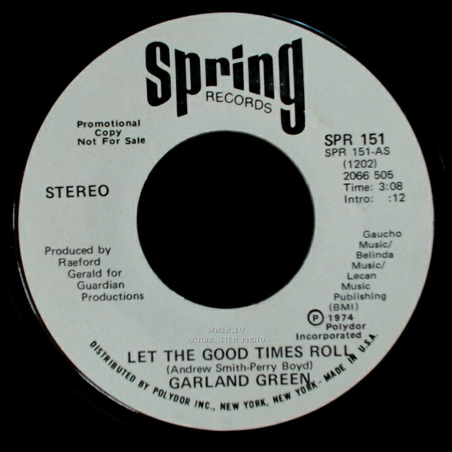 Garland Green - Let The Good Times Roll / Let The Good Times Roll side B
