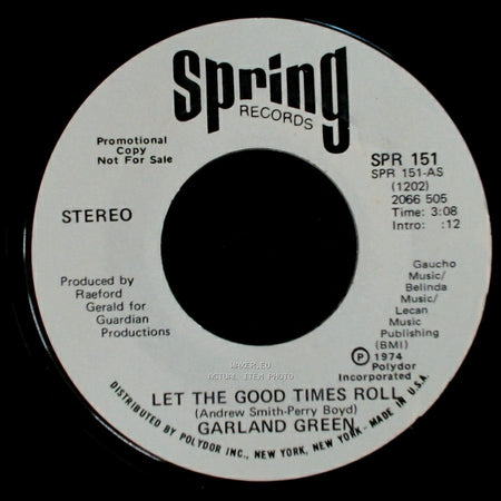 Garland Green - Let The Good Times Roll / Let The Good Times Roll side B