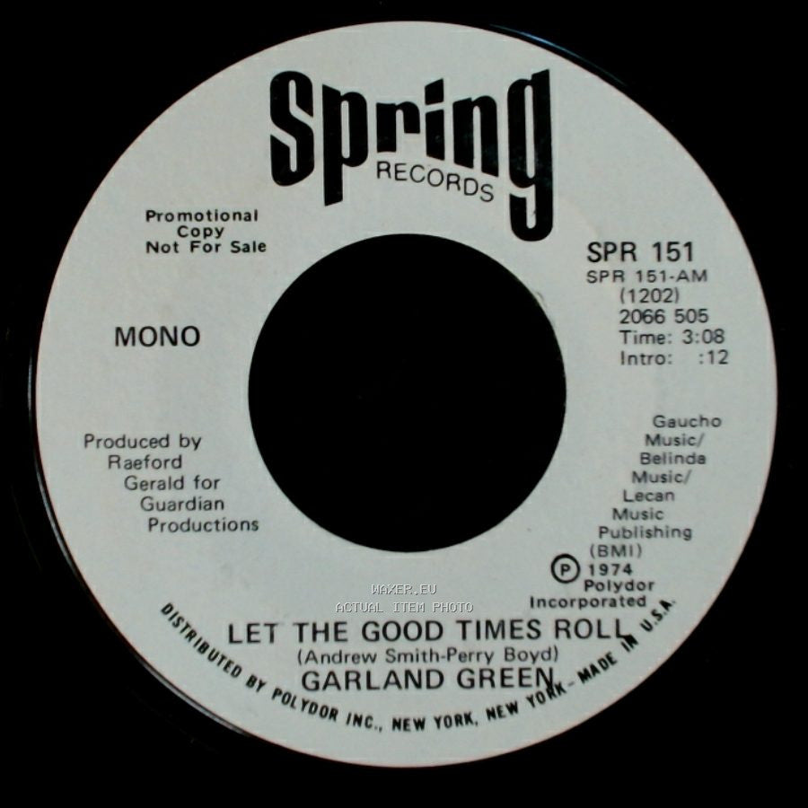 Garland Green - Let The Good Times Roll / Let The Good Times Roll side A