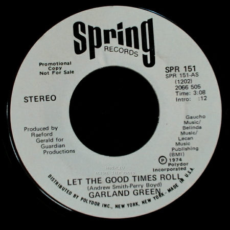 Garland Green - Let The Good Times Roll / Let The Good Times Roll side B