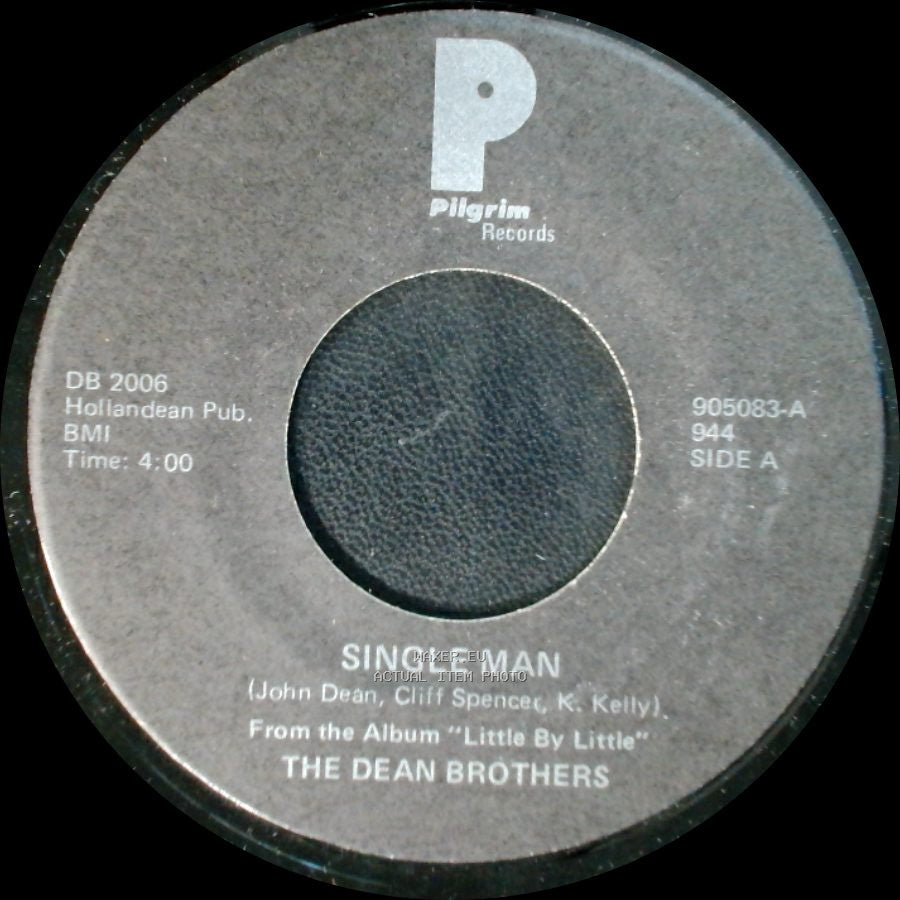 The Dean Brothers - Single Man / Where Would I Be side A