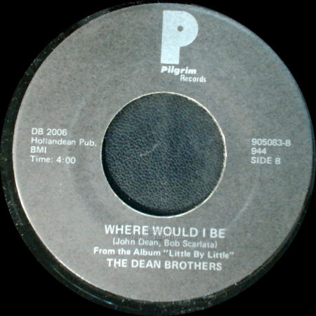The Dean Brothers - Single Man / Where Would I Be side B