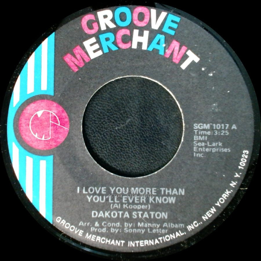 Dakota Staton - I Love You More Than You'll Ever Know / (I Want A) Country Man side A
