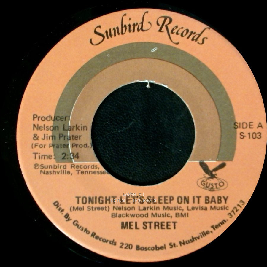 Mel Street - Tonight Lets Sleep On It Baby / Muddy Mississippi side A