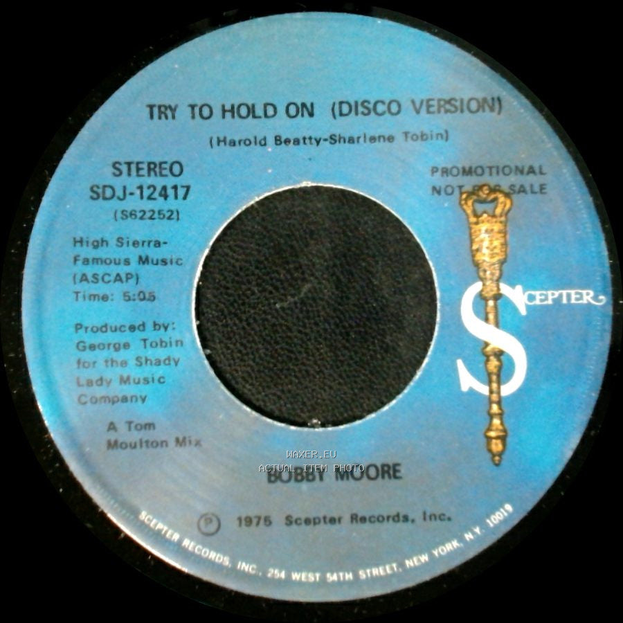 Bobby Moore - Try To Hold On / Try To Hold On (Disco Version) side B