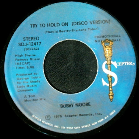 Bobby Moore - Try To Hold On / Try To Hold On (Disco Version) side B
