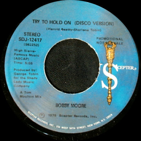 Bobby Moore - Try To Hold On / Try To Hold On (Disco Version) side A