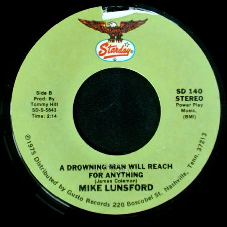 Mike And Mickey / Mike Lunsford - We Don't Want The World / A Drowning Man Will Reach For Anything side B