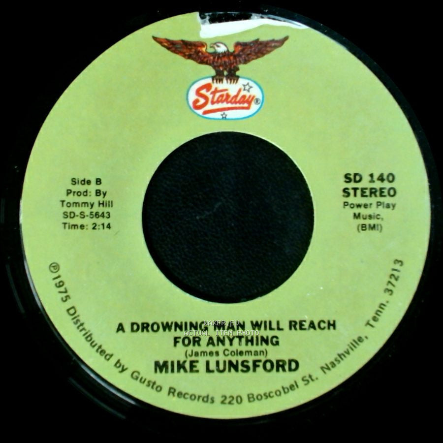Mike And Mickey / Mike Lunsford - We Don't Want The World / A Drowning Man Will Reach For Anything side B
