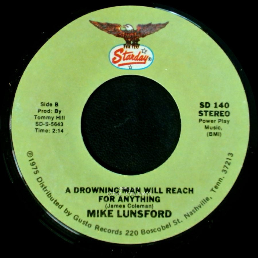 Mike And Mickey / Mike Lunsford - We Don't Want The World / A Drowning Man Will Reach For Anything side B