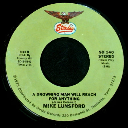 Mike And Mickey / Mike Lunsford - We Don't Want The World / A Drowning Man Will Reach For Anything side B