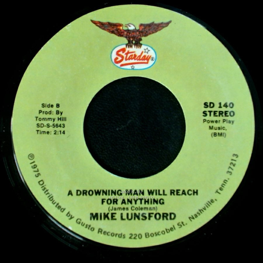 Mike And Mickey / Mike Lunsford - We Don't Want The World / A Drowning Man Will Reach For Anything side B