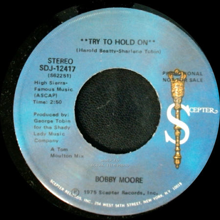 Bobby Moore - Try To Hold On / Try To Hold On (Disco Version) side B