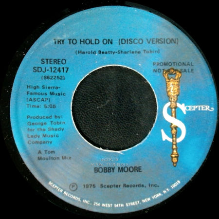Bobby Moore - Try To Hold On / Try To Hold On (Disco Version) side A