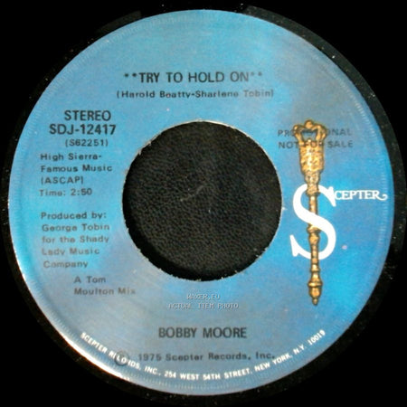Bobby Moore - Try To Hold On / Try To Hold On (Disco Version) side B