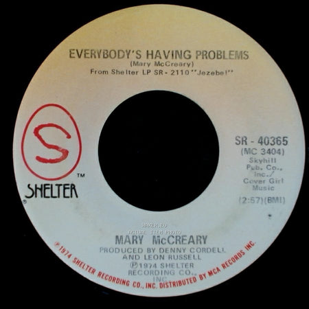 Mary Mccreary - Singing The Blues / Everybody's Having Problems side B