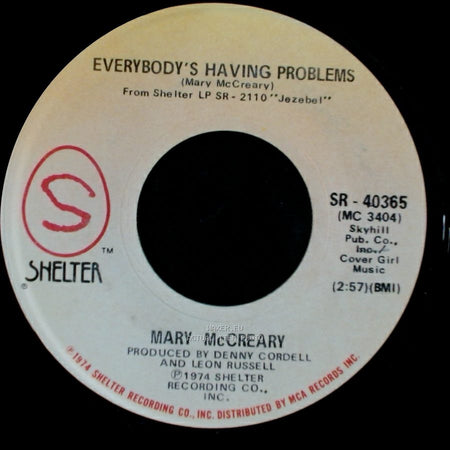Mary Mccreary - Everybody's Having Problems / Singing The Blues side A