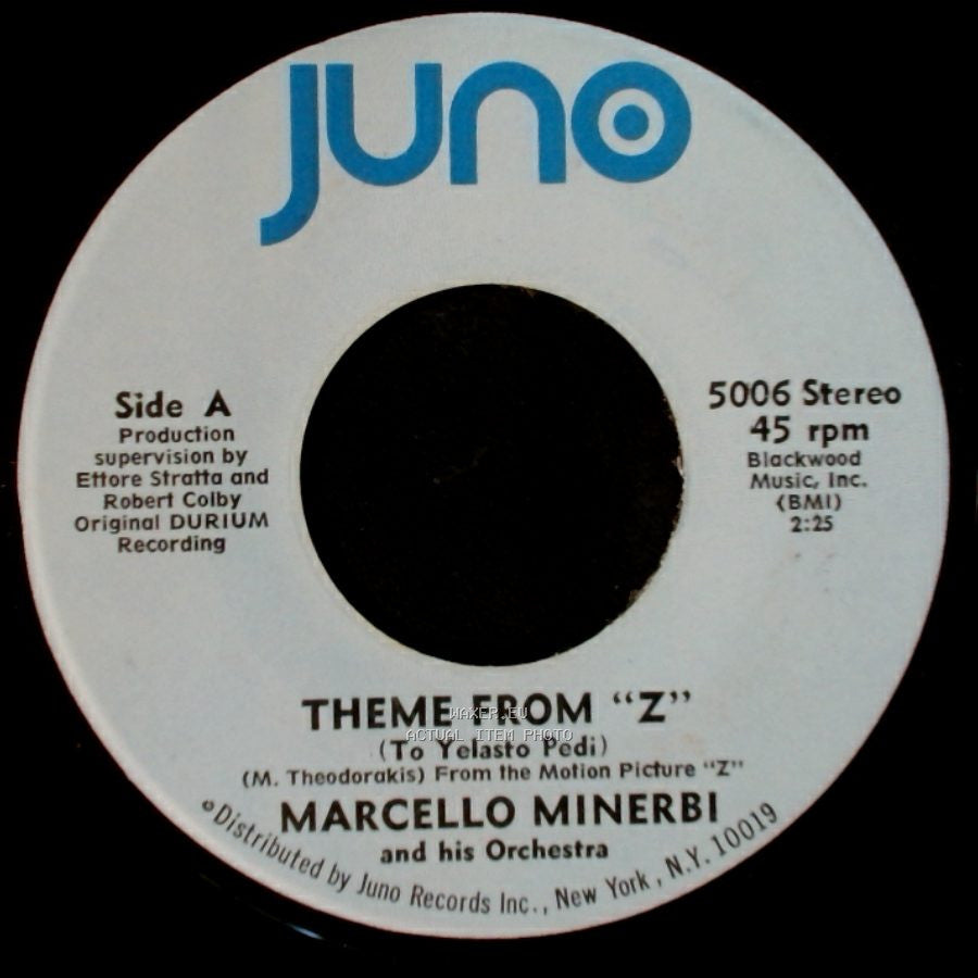 Marcello Minerbi And His Orchestra - Theme From "Z" (To Yelasto Pedi) / Laughing And Crying Again side A