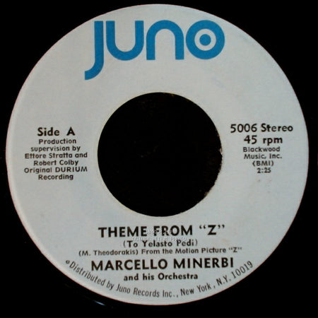 Marcello Minerbi And His Orchestra - Theme From "Z" (To Yelasto Pedi) / Laughing And Crying Again side A