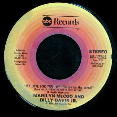 Marilyn Mccoo And Billy Davis Jr. - My Love For You (Will Always Be The Same) / Your Love side A