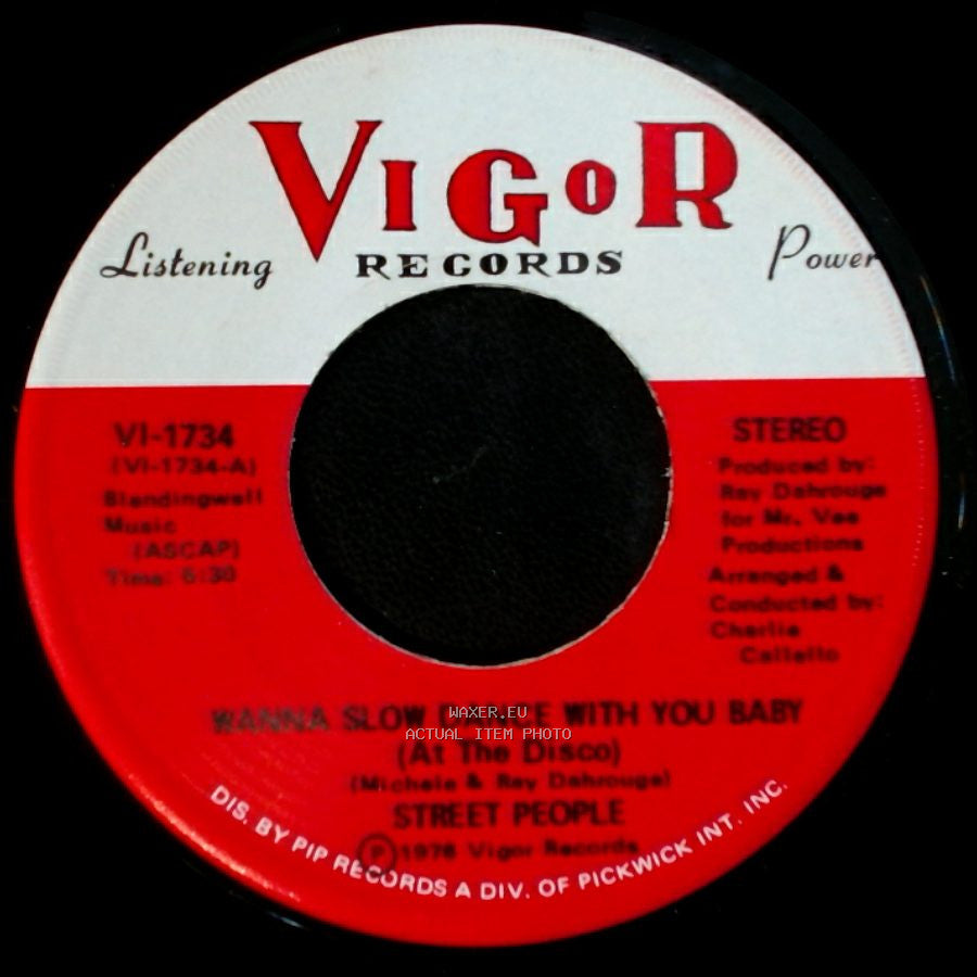 Street People - Wanna Slow Dance With You Baby (At The Disco) / I Wanna Spend My Whole Life With You side B