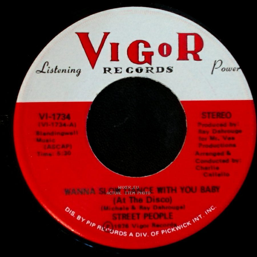 Street People - Wanna Slow Dance With You Baby (At The Disco) / I Wanna Spend My Whole Life With You side A