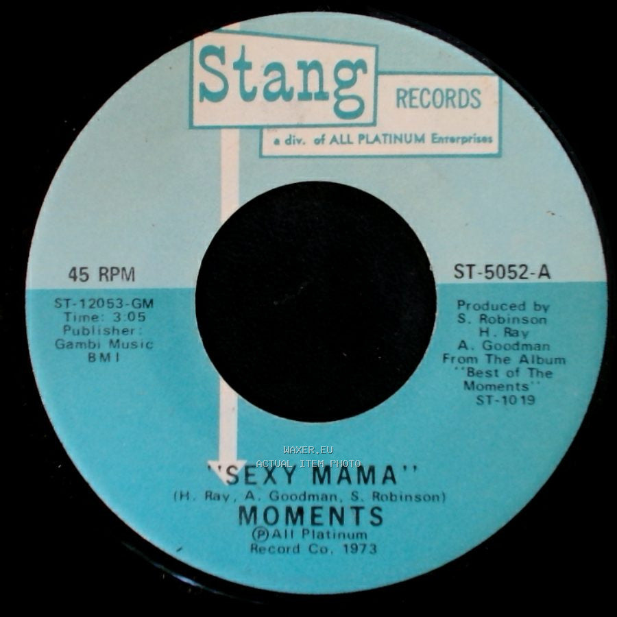 Moments - Where Can I Find Her / Sexy Mama side B