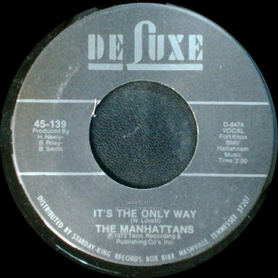 The Manhattans - One Life To Live / It's The Only Way side B